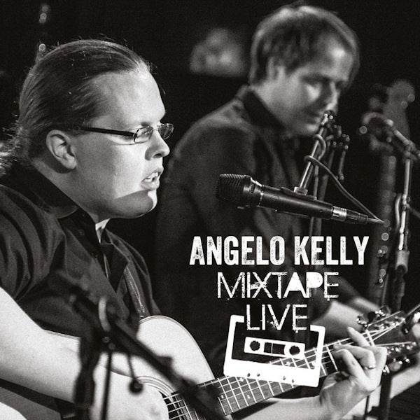 Angelo Kelly - Mixtape live 1 (CD) - Discords.nl