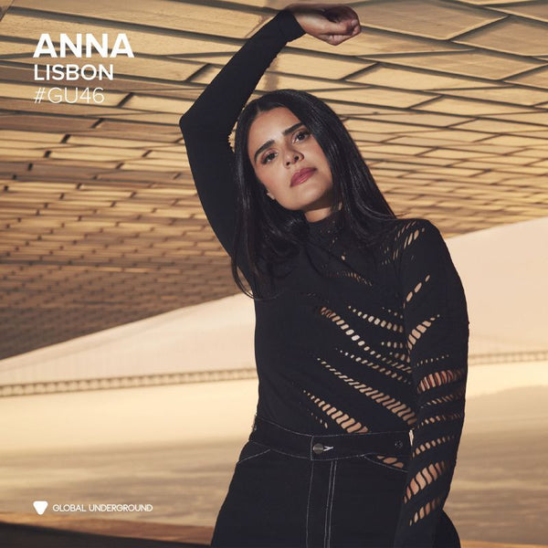 Anna - Global underground #46: anna - lisbon (CD) - Discords.nl