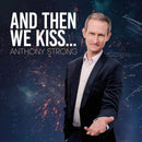 Anthony Strong - And then we kiss (CD)