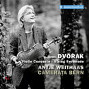Antje Weithaas & Camerata Bern - Dvorak,violin concerto & string serenade (CD)