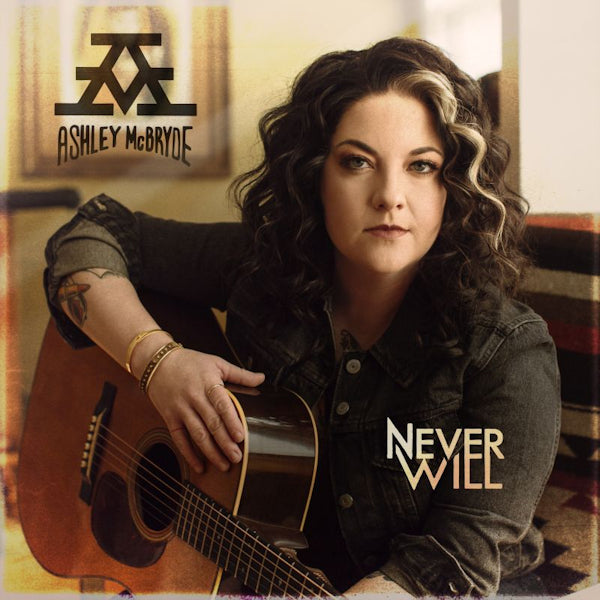 Ashley McBryde - Never will (LP) - Discords.nl