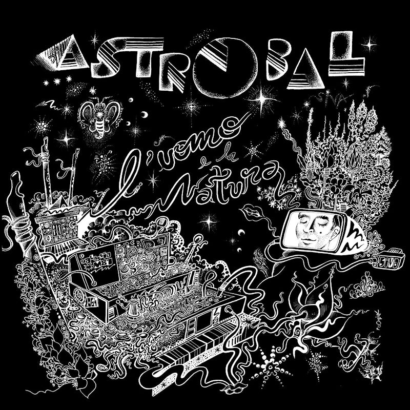 Astrobal - L'uomo e la natura (LP) - Discords.nl