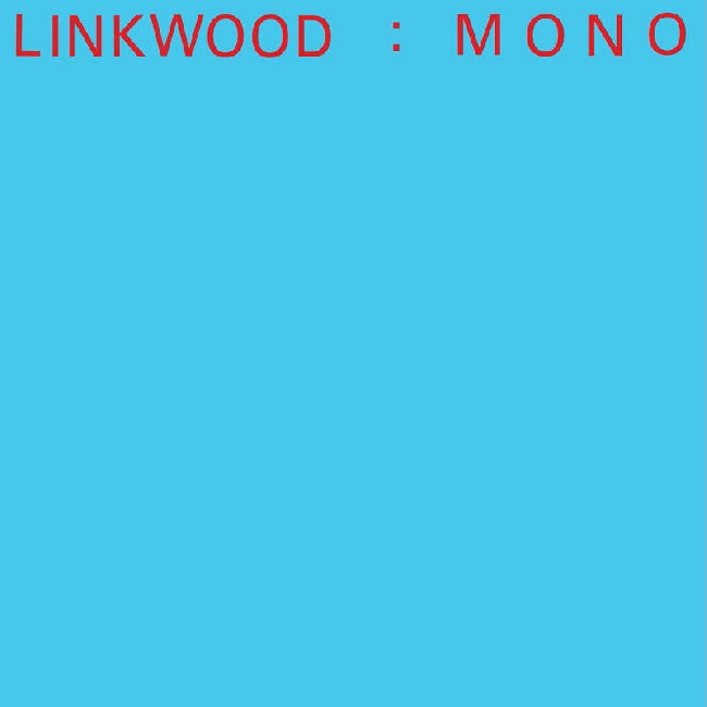 Linkwood - Mono (LP) - Discords.nl