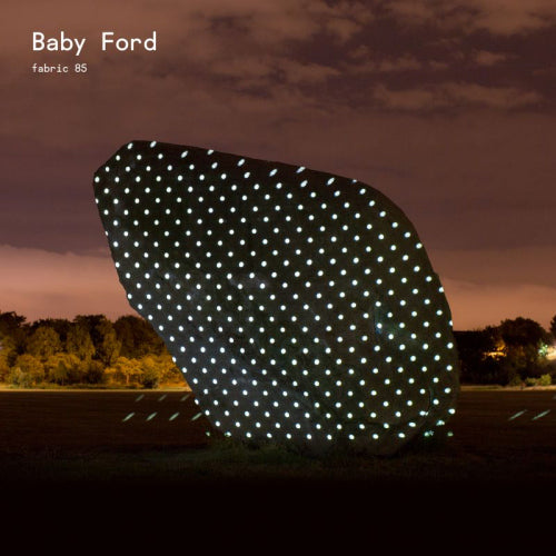 Baby Ford - Fabric 85 baby ford (CD) - Discords.nl