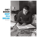 Chet Baker - Deep in a dream (CD) - Discords.nl