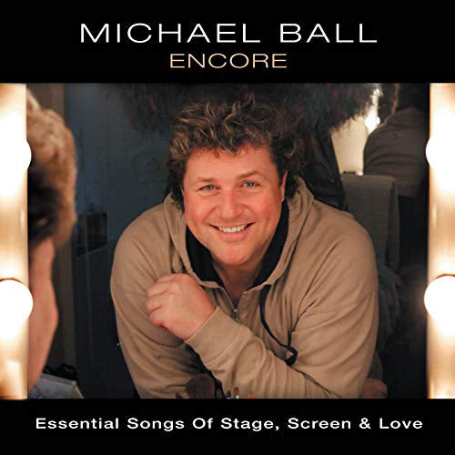 Michael Ball - Encore: essential songs of stage, screen & love (CD) - Discords.nl