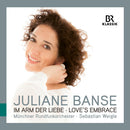 Juliane Banse - In arm der liebe - love's embrace (CD) - Discords.nl