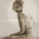 Jill Barber - Fool's gold (CD) - Discords.nl
