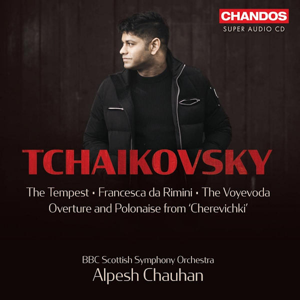 Bbc Scottish BBC Scottish Symphony Orchestra / Alpesh Chauhan - Tchaikovsky: The Tempest / Francesca Da Rimini (CD) - Discords.nl