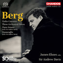 BBC Symphony Orchestra / Sir Andrew Davis / James Ehnes - Berg: Violin Concerto (Super Audio CD) - Discords.nl
