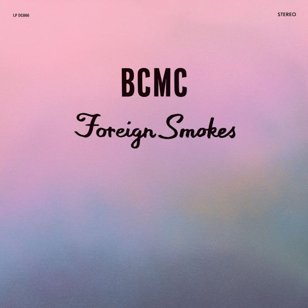 BCMC - Foreign smokes (LP) - Discords.nl