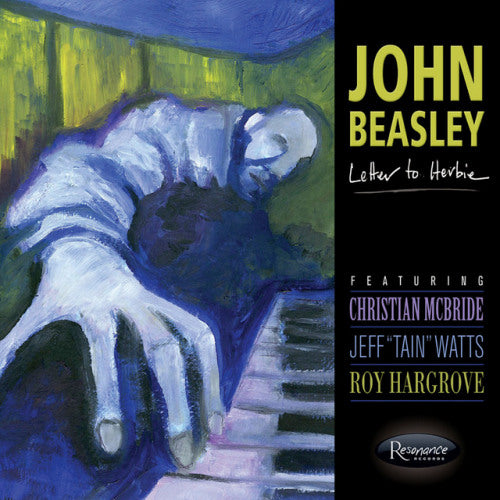 John Beasley - Letter to herbie (CD) - Discords.nl