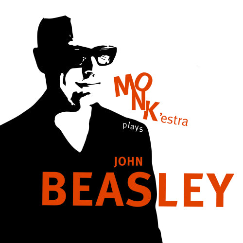 John Beasley - Monk'estra plays john beasley (CD)