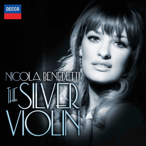 Nicola Benedetti - Silver violin (CD)