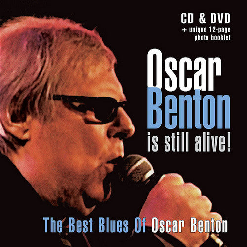 Oscar Benton - Oscar benton is still alive! (CD) - Discords.nl