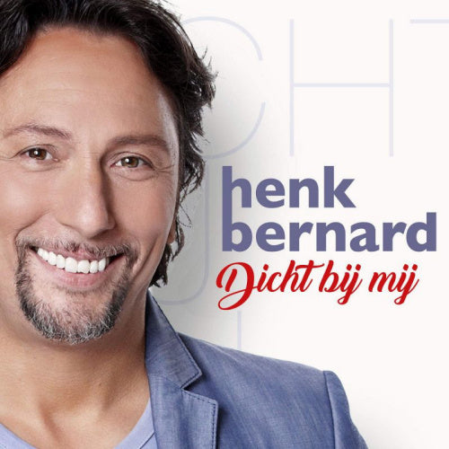Henk Bernard - Dicht bij mij (CD) - Discords.nl