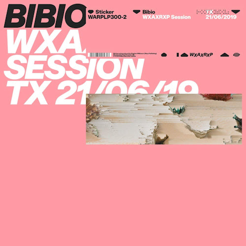 Bibio - Wxaxrxp session (12-inch)