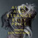 Billy Price - Alive and strange (CD) - Discords.nl