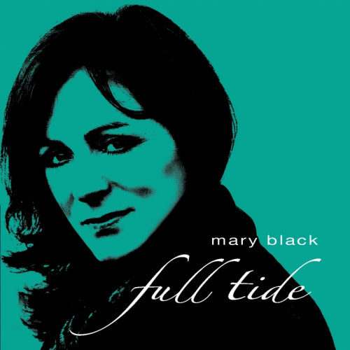 Mary Black - Full tide (CD)