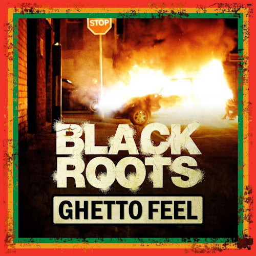Black Roots - Ghetto feel (LP) - Discords.nl