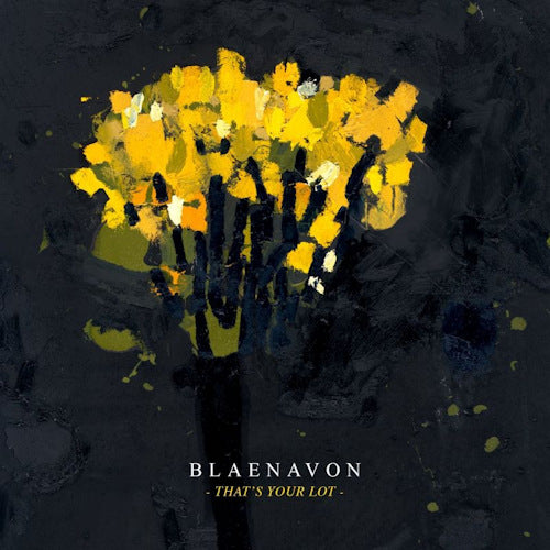 Blaenavon - Thats your lot (CD) - Discords.nl