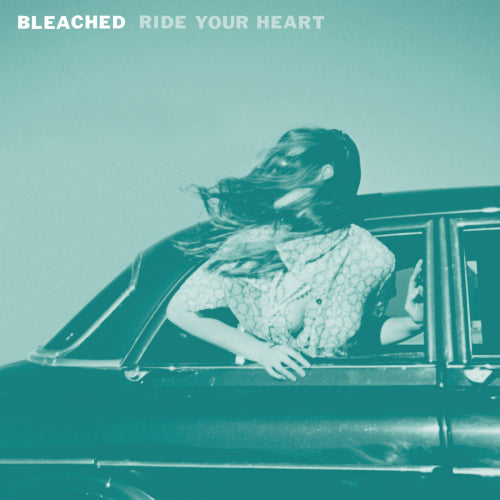 Bleached - Ride your heart (CD) - Discords.nl