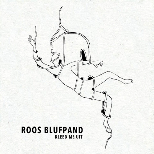 Roos Blufpand - Kleed me uit (CD) - Discords.nl