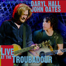 Daryl Hall & John Oates - Live at the troubadour (LP) - Discords.nl