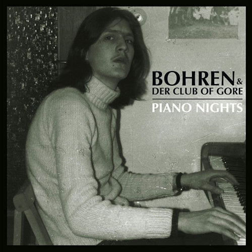 Bohren & Der Club Of Gore - Piano nights (LP) - Discords.nl