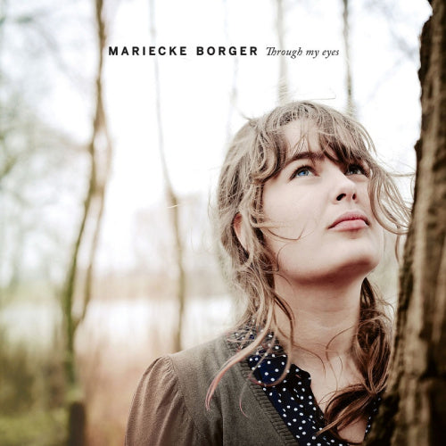 Mariecke Borger - Through my eyes (CD) - Discords.nl