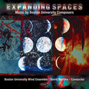 Boston University Wind Ensemble - Expanding spaces: music by boston university composers (CD) - Discords.nl