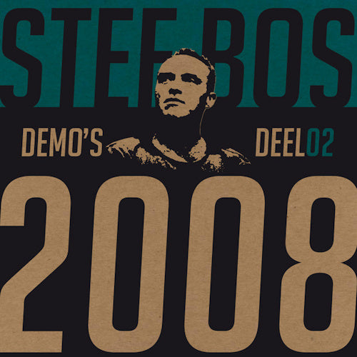 Stef Bos - Demo's 02 (2008) (CD) - Discords.nl
