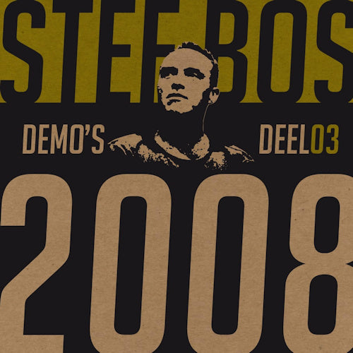 Stef Bos - Demo's 03 (2008) (CD) - Discords.nl