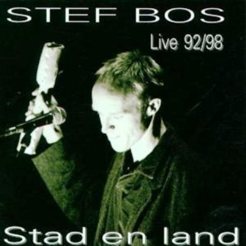 Stef Bos - Stad & land live 92-98 (CD) - Discords.nl