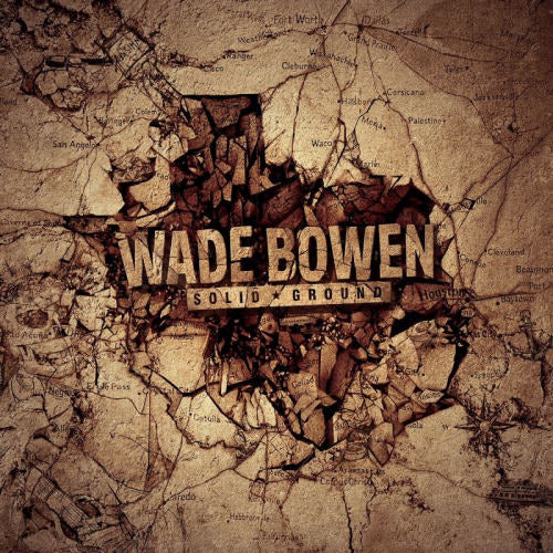 Wade Bowen - Solid ground (CD)