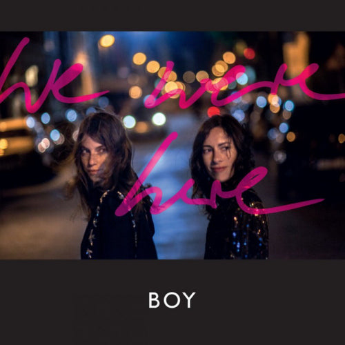 Boy - We were here (CD) - Discords.nl