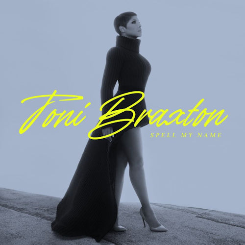 Toni Braxton - Spell my name (CD)