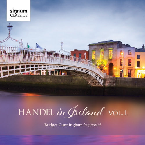 Bridget Cunningham - Handel in ireland vol.1 (CD) - Discords.nl