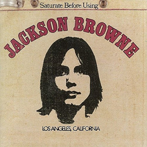 Jackson Browne - Saturate before using (CD) - Discords.nl