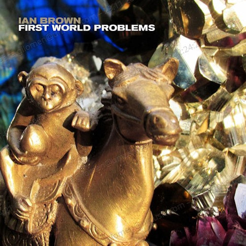 Ian Brown - First world problems (12-inch)