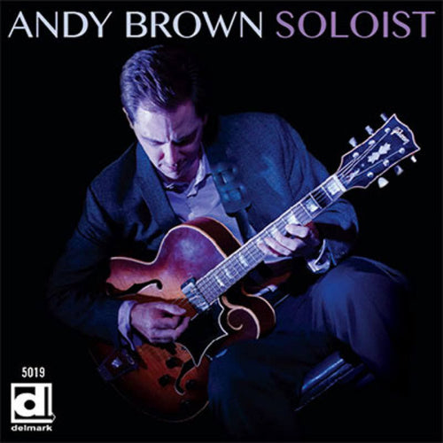 Andy Brown - Soloist (CD) - Discords.nl
