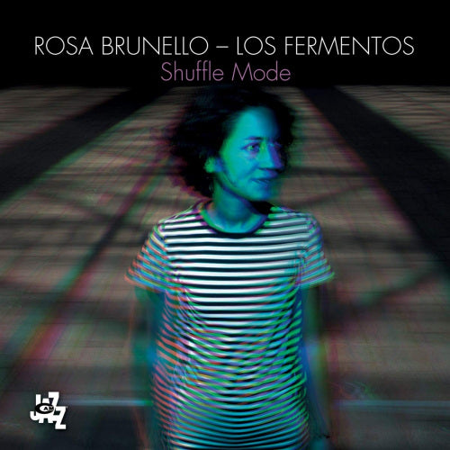 Rosa Brunello - Shuffle mode (CD)