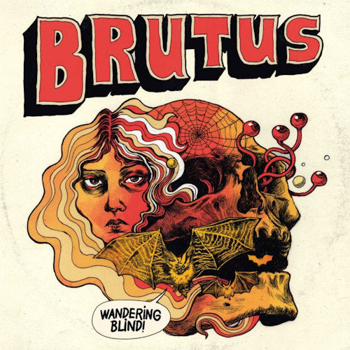 Brutus - Wandering blind (CD)