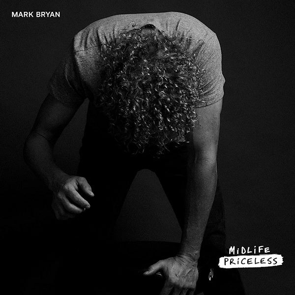Mark Bryan - Midlife priceless (CD) - Discords.nl