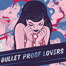 Bullet Proof Lovers - Bullet proof lovers (CD) - Discords.nl