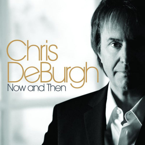 Chris De Burgh - Now & then (CD) - Discords.nl