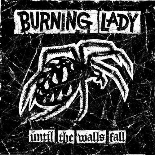 Burning Lady - Until the walls fall (CD) - Discords.nl