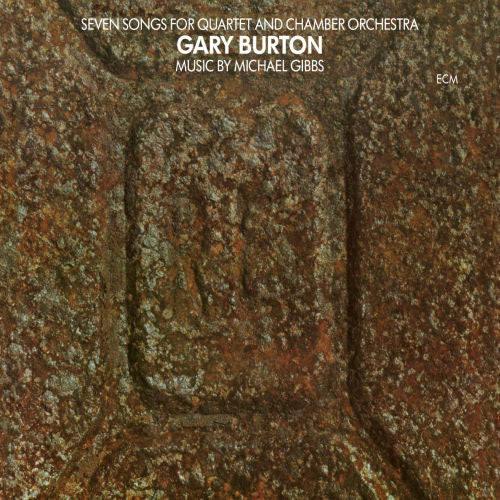 Gary Burton - Seven songs for quartet & chamber orchestra (LP) - Discords.nl