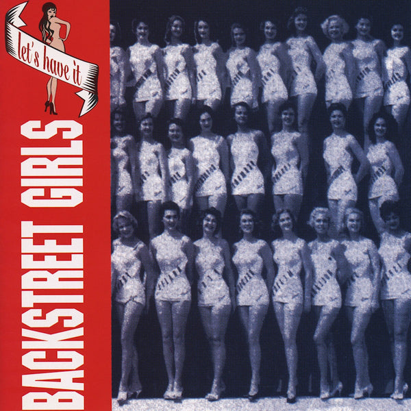 Backstreet Girls - Let s have it (LP) - Discords.nl