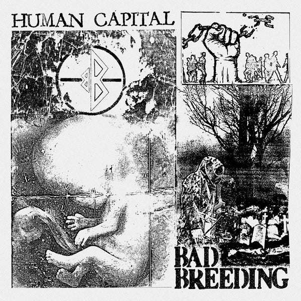 Bad Breeding - Human capital (LP) - Discords.nl